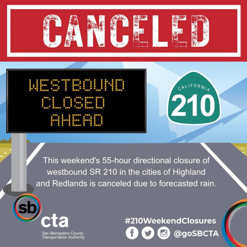 ALERT: SR 210 freeway closure canceled due to rain