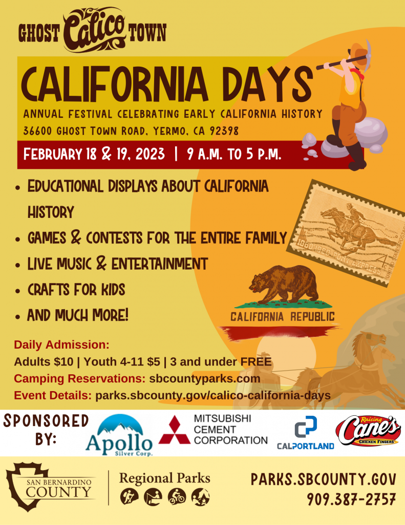 Regional Parks gears up for annual California Days event at Calico Ghost Town. February 18-19, 9am to 5pm.