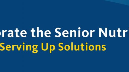 Blue banner reading “Celebrate the Senior Nutrition Program 2026 • Serving Up Solutions” with a pot and heart icons.