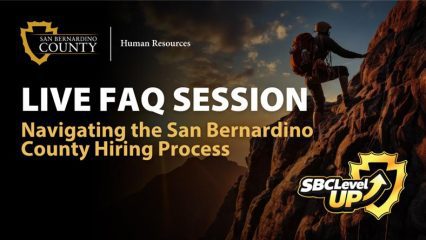 San Bernardino County HR Live FAQ Session. Navigating the San Bernardino County Hiring Process with mountain climber image and SBCLevel Up logo.