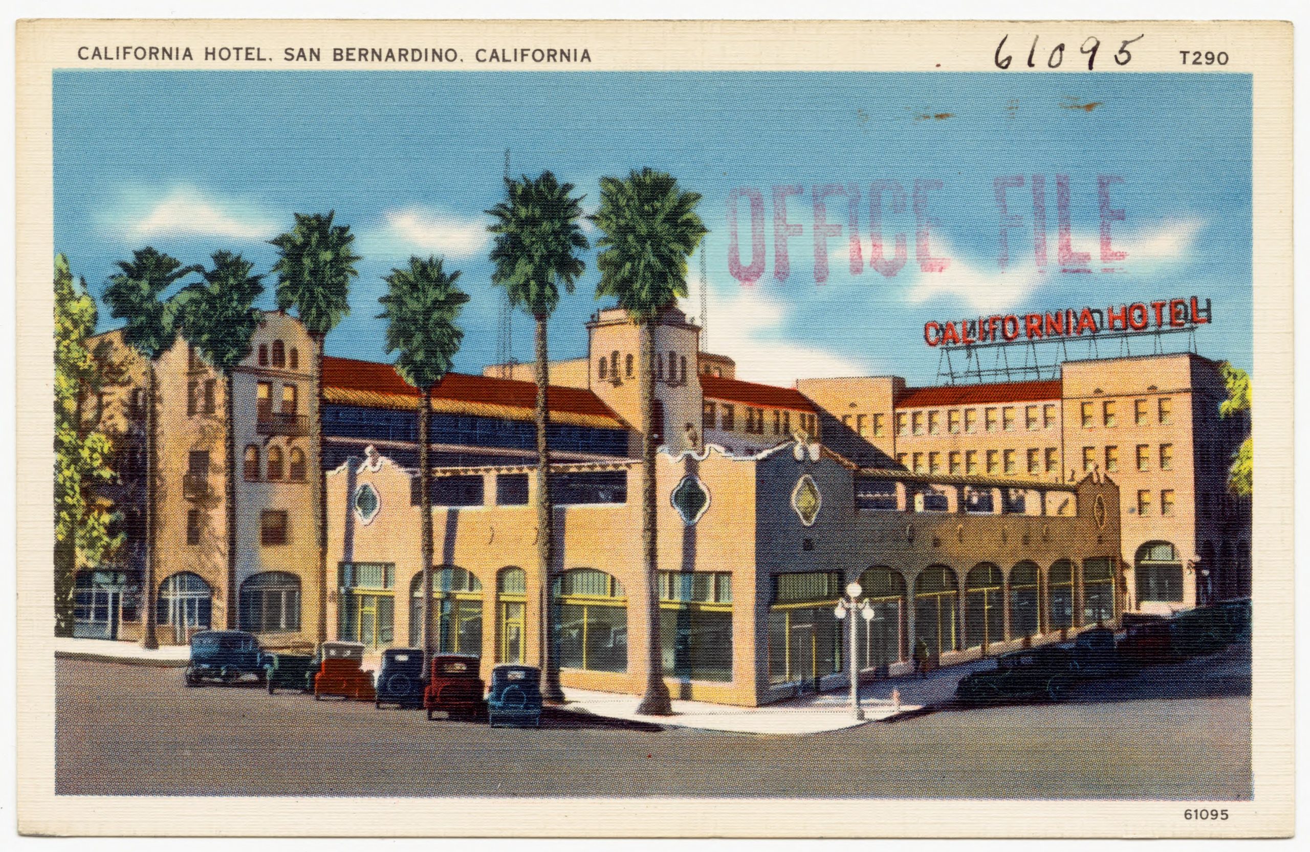 The image shows a vintage postcard of the California Hotel in San Bernardino, California. The hotel features a beige facade, arched windows, and several tall palm trees in front. A few classic cars are parked on the street nearby.