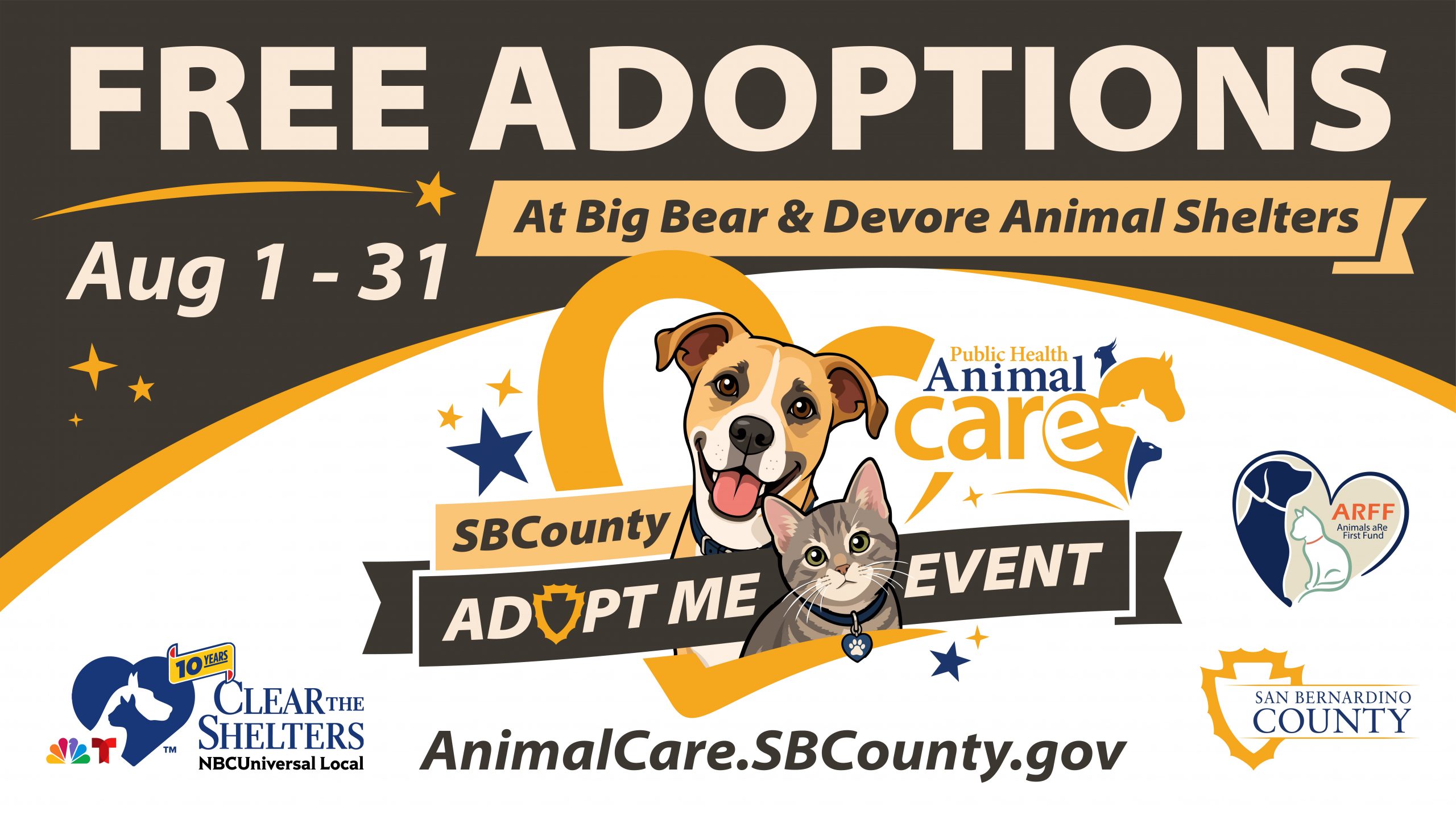 This image is a promotional banner for a pet adoption event at Big Bear and Devore Animal Shelters. It features a dog and a cat with a heart in the background. The text highlights "Free Adoptions" and the dates "Aug 1 - 31."