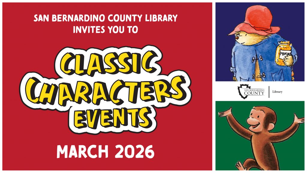 Red event poster for San Bernardino County Library's "Classic Characters Event," March 2026, featuring illustrations of a bear in a red hat and a joyful monkey.