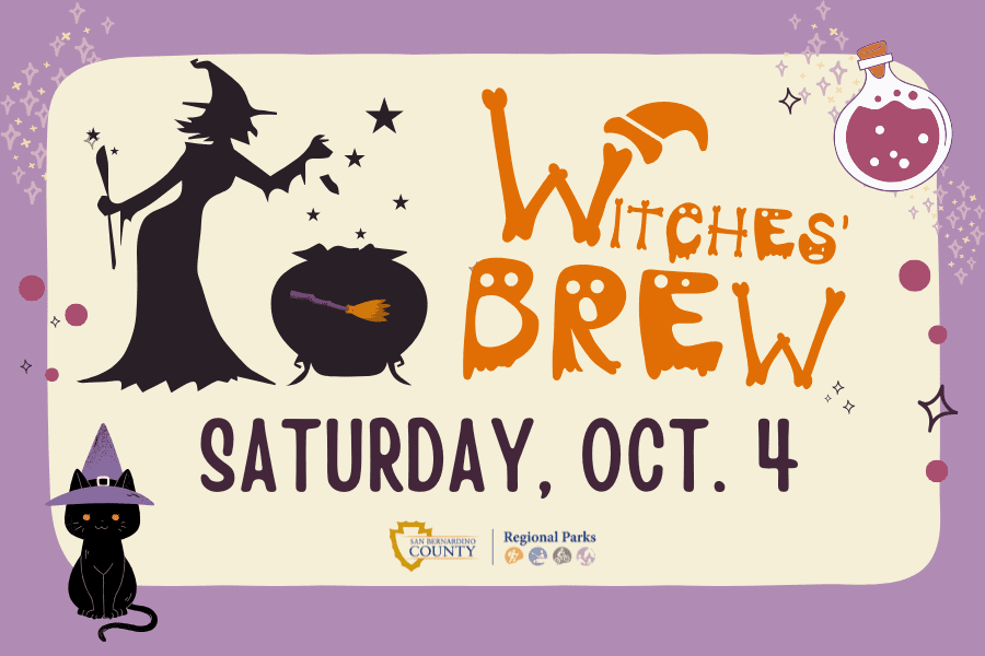 A witch, cauldron and black cat. Text reads: “Witches’ Brew, Saturday, Oct. 4.” San Bernardino County Regional Parks logos at the bottom.