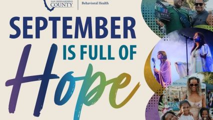 “September Is Full of Hope” graphic with San Bernardino County Behavioral Health branding and photos of community members, performers and families.