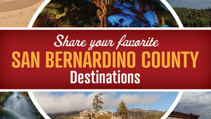 A graphic from San Bernardino County featuring a snowy mountain, a desert landscape with Joshua trees, waterfalls, and an image of a desert town. Also visible is text that encourages readers to share their favorite San Bernardino County destinations.