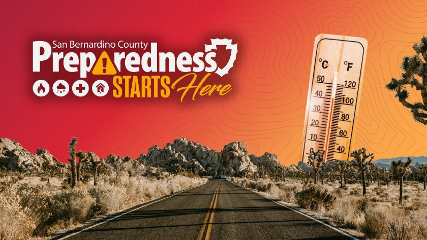 Road through desert landscape with thermometer and text “Preparedness Starts Here” promoting San Bernardino County heat safety.

