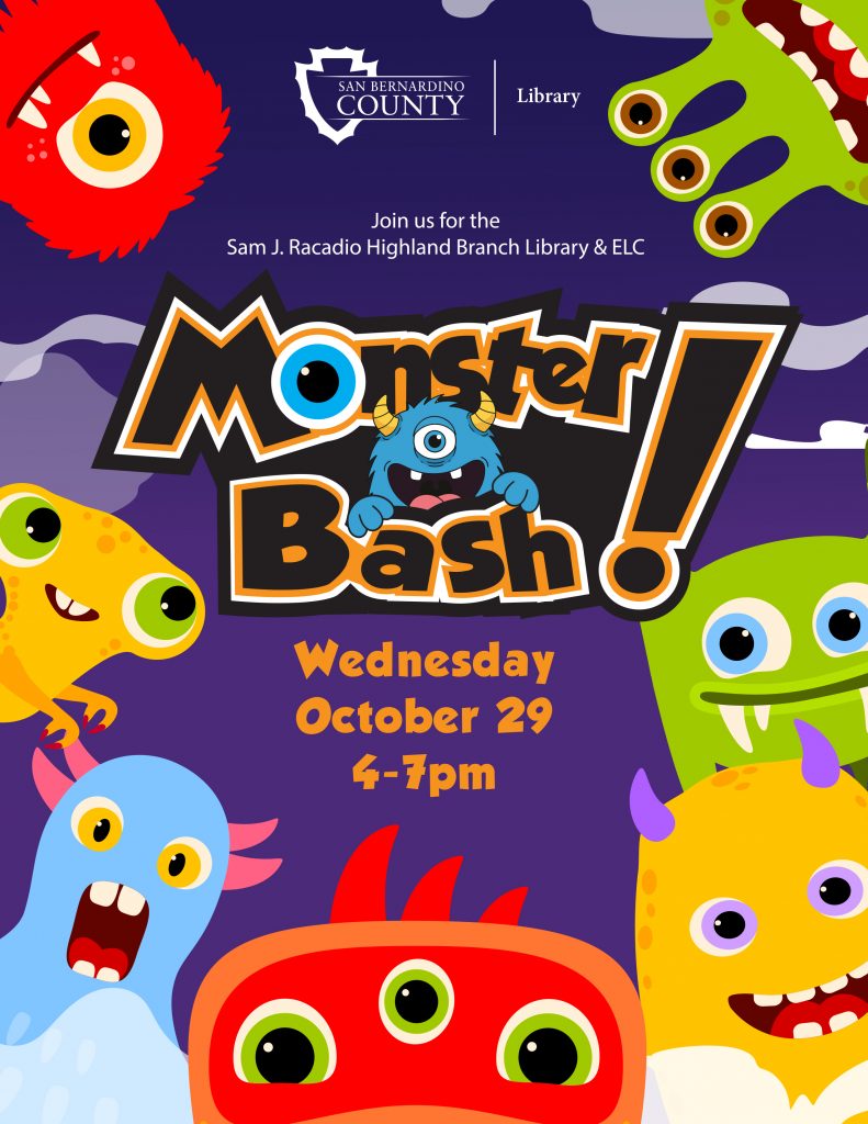 Colorful cartoon monsters around bold text reading "Monster Bash!" on a purple background. Event details: October 29, 4-7pm, at the Sam J. Racadio Library.