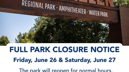 Glen Helen park sign with text "Full park closure notice Friday, June 26 & Saturday, June 27. The park will reopen for normal hours, 7:30 a.m. to 8 p.m., on Sunday, June 28." The county logo and parks.sbcounty.gov