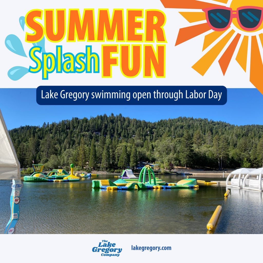 Swim slides on lake with Summer Splash Fun, water drops and sun wearing sunglasses. Text Lake Gregory swimming open through Labor Day. Lake Gregory logos and URL at bottom.