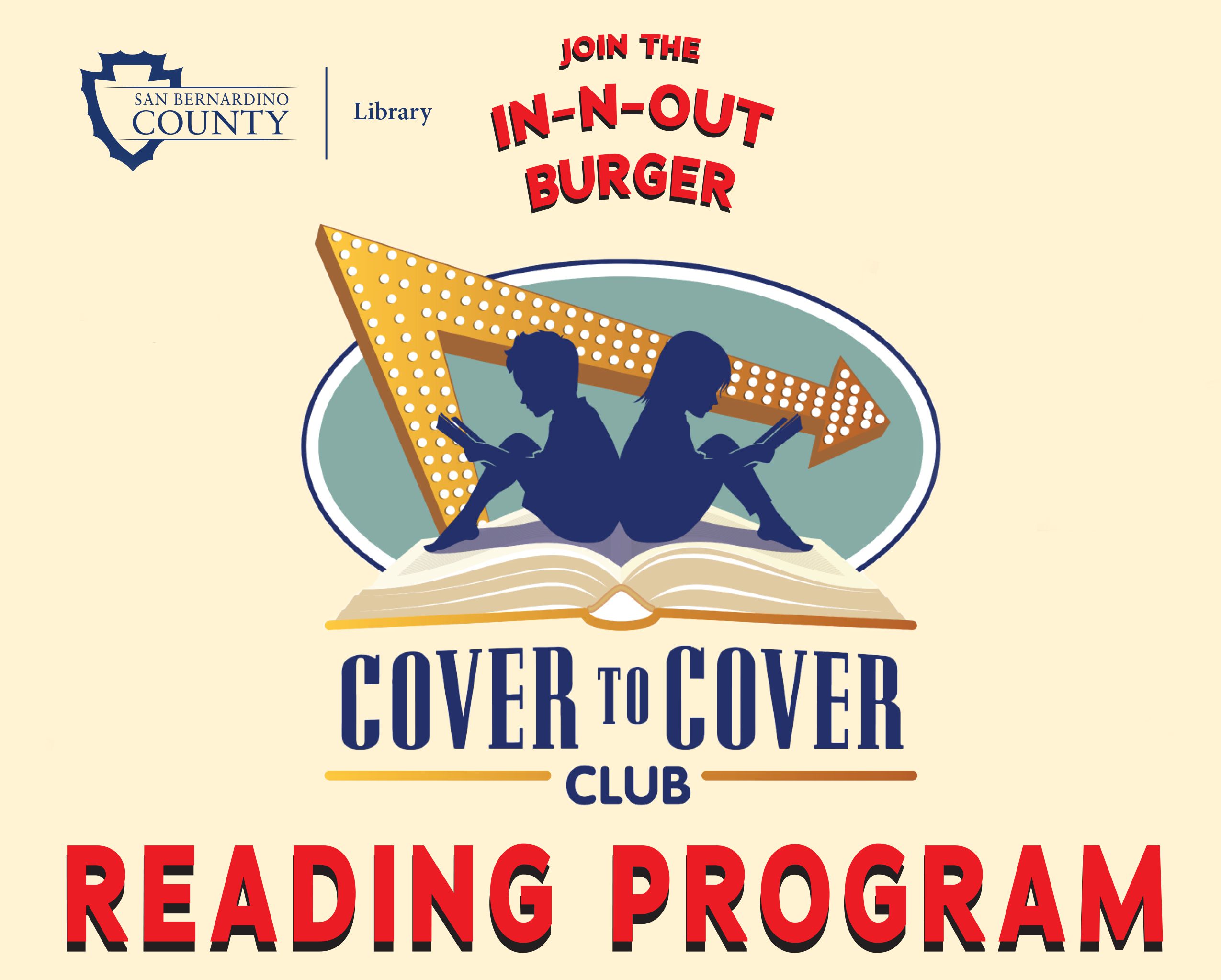 Join the In-N-Out Burger Cover to Cover Club Reading Program March 1, 2025 – April 12, 2025.