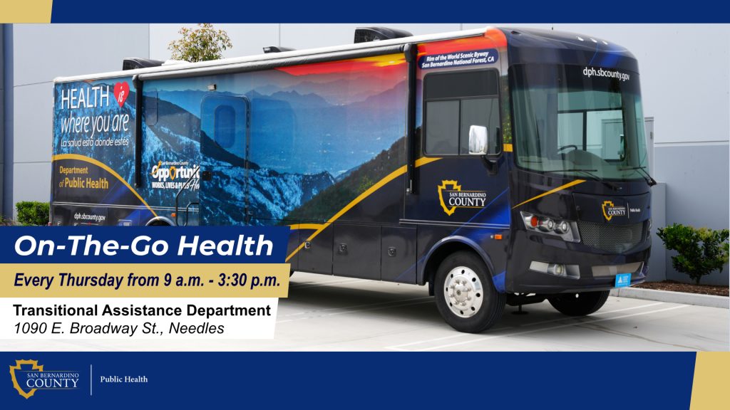 Mobile medical unit parked with message promoting weekly Thursday services in Needles.