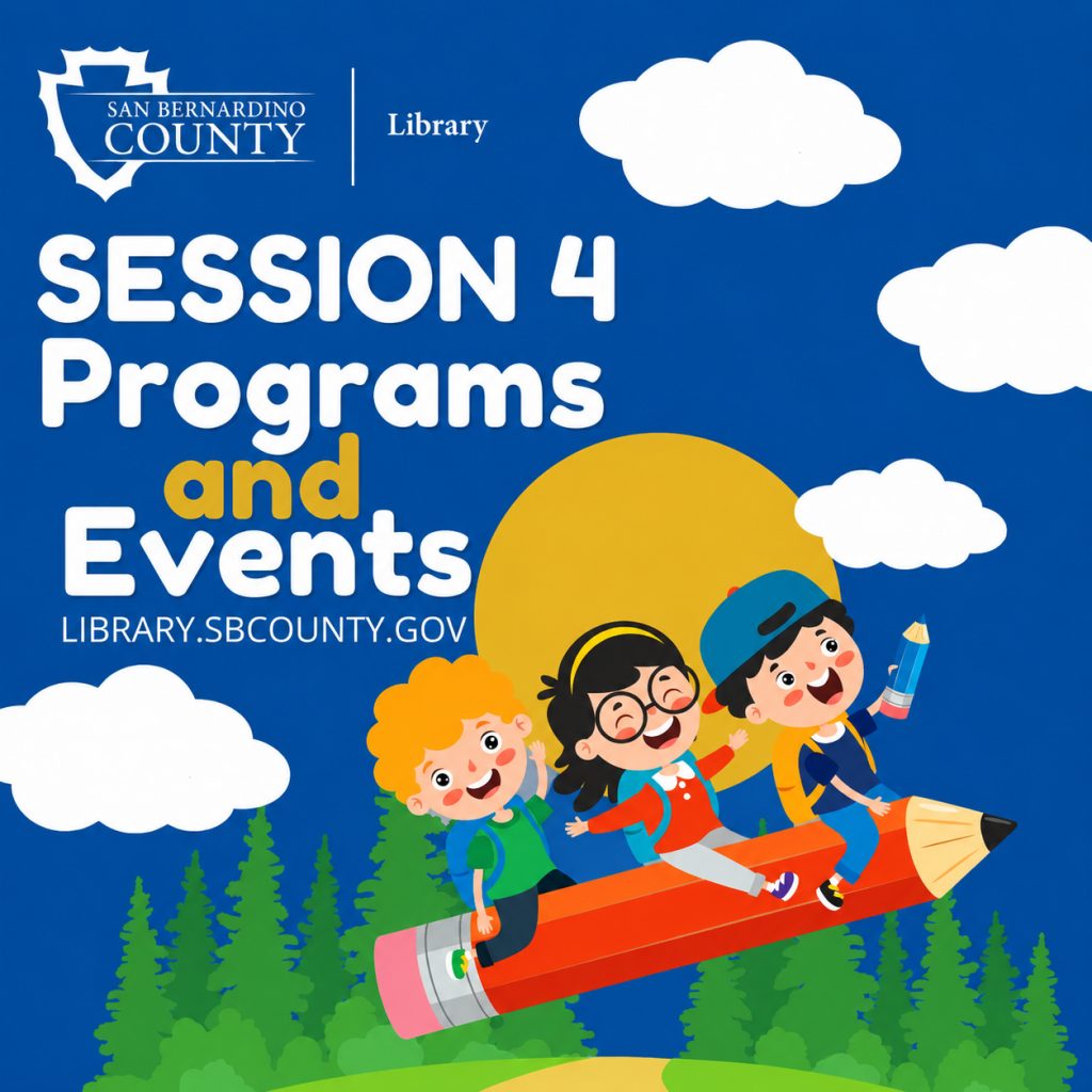 Colorful San Bernardino County Library graphic shows children flying on a giant pencil among clouds and trees, promoting library programs and events.