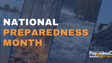Picture showing natural disasters in background with text national preparedness month and logo