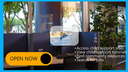 Computer station in a public office with a screen showing child support services; text lists resources and a yellow "Open Now" button.