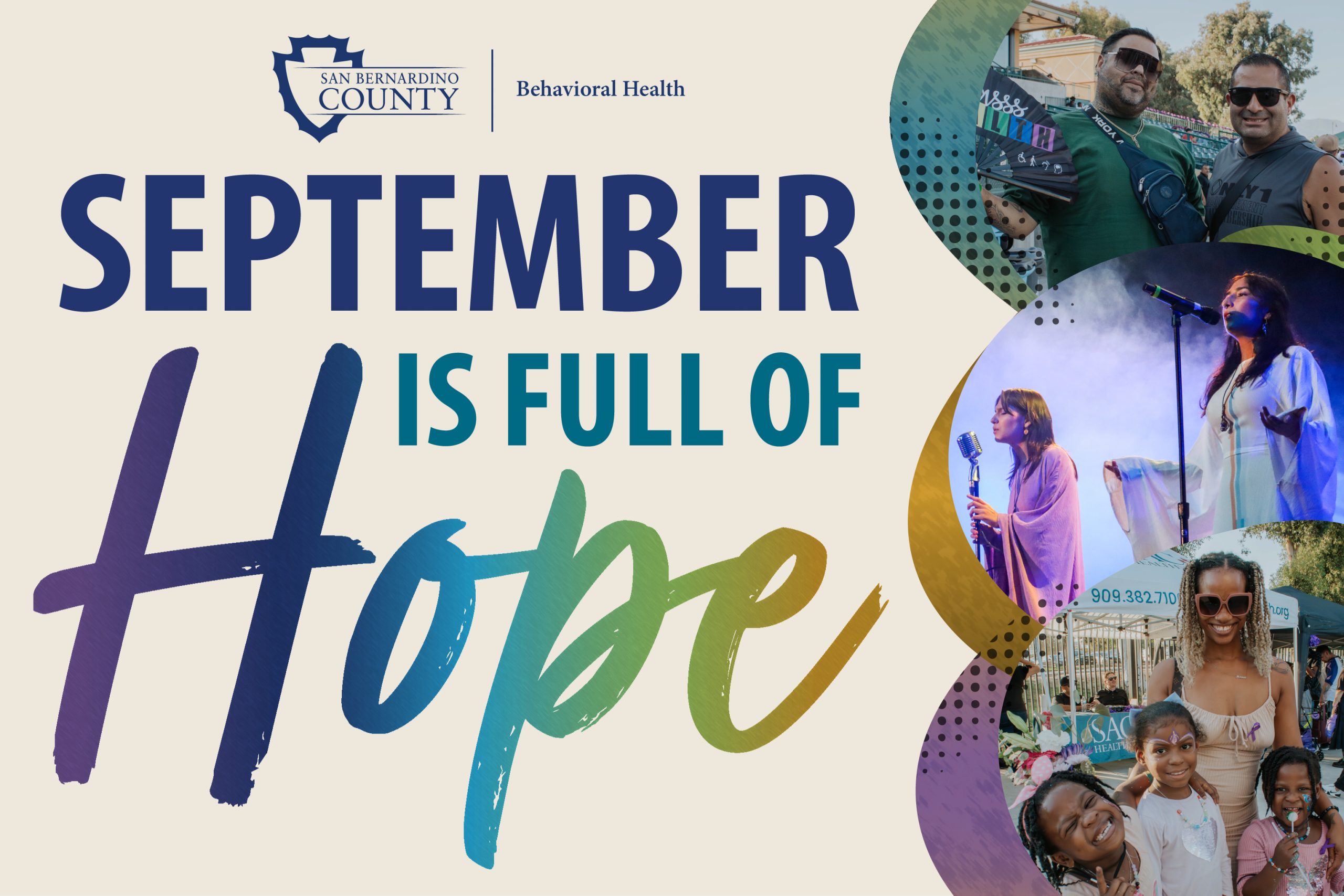 “September Is Full of Hope” graphic with San Bernardino County Behavioral Health branding and photos of community members, performers and families.