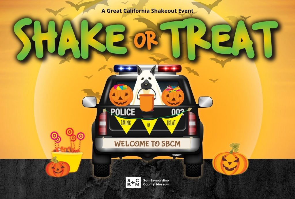 Police car with candy, jack-o'-lanterns, and a dog. Text: A Great California Shakeout Event Shake or Treat, Trunk or Treat, Welcome to SBCM.