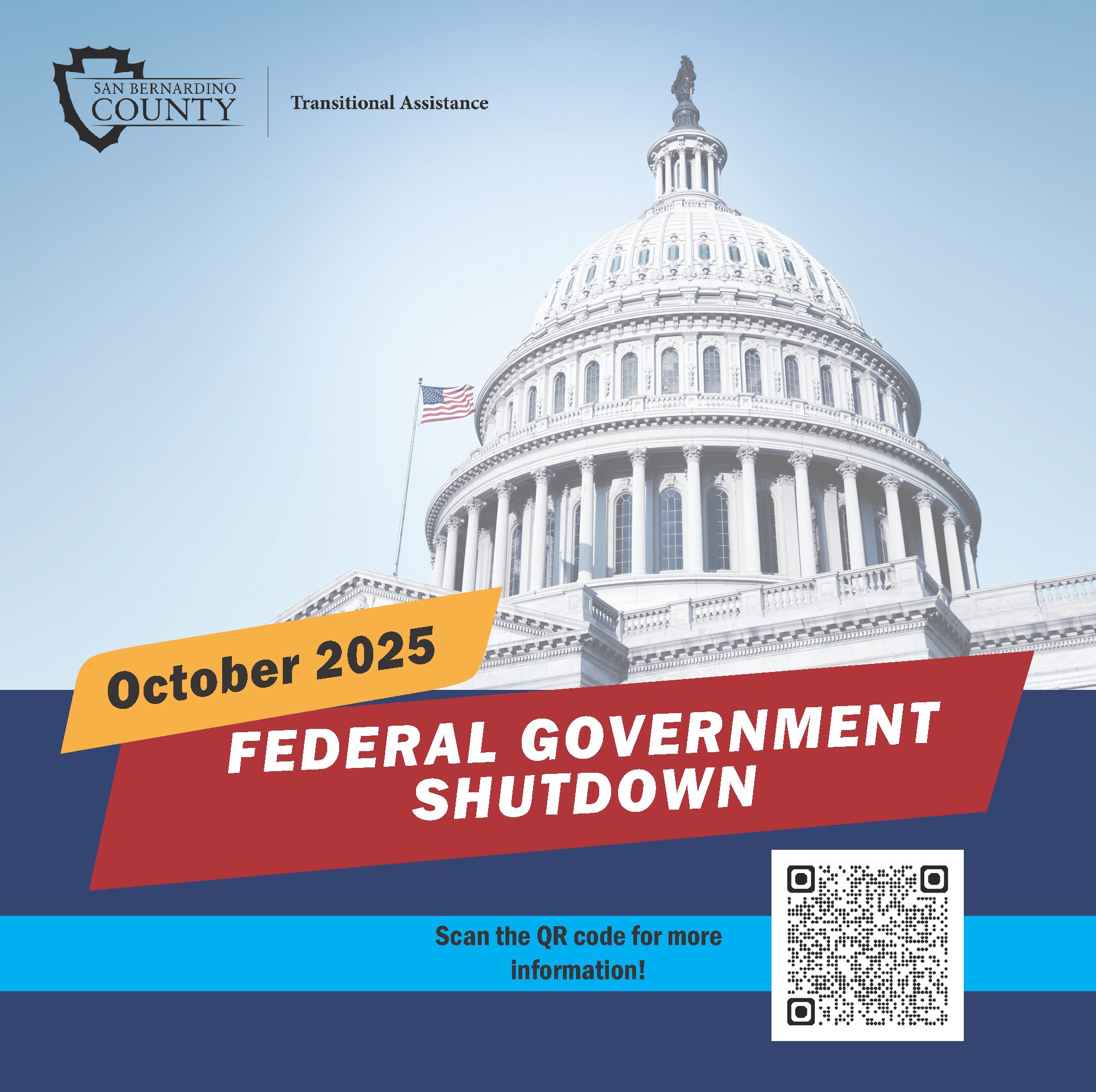 An image of the Capitol building with text, October 2025, Federal Government Shutdown. Scan the QR code for more information on a blue background.