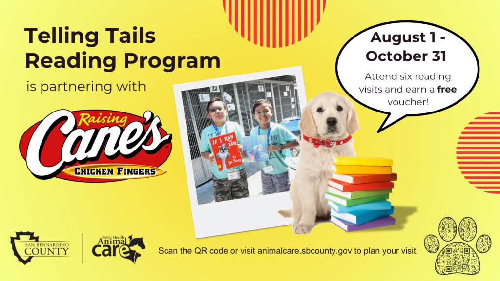 Promotional banner for the "Telling Tails Reading Program," a partnership between San Bernardino County Animal Care and Raising Cane's Chicken Fingers. Features two kids holding books and a puppy, plus event details for Aug. 1 to Oct. 31.