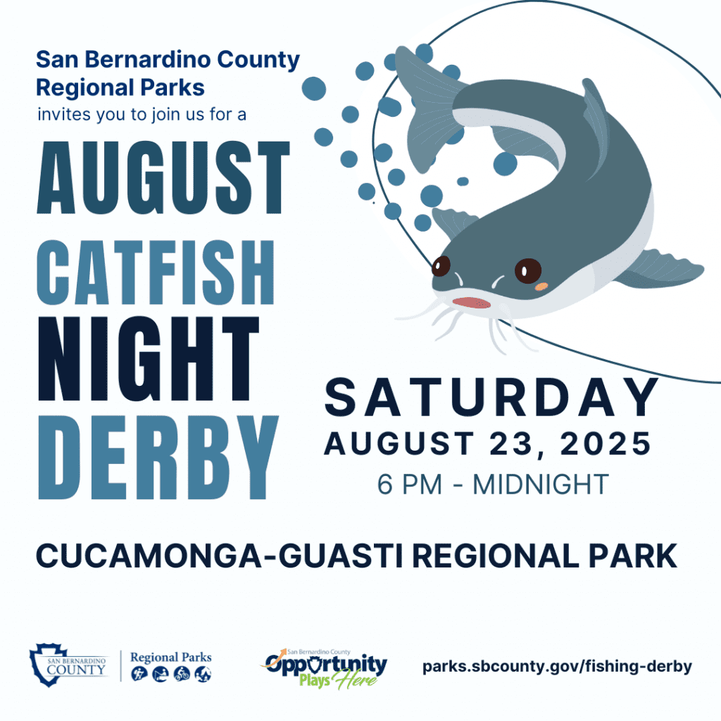 A graphic for the August Catfish Night Derby on Saturday, August 23, 2025, at Cucamonga-Guasti Regional Park. Features a stylized graphic of a catfish and event details. Hosted by San Bernardino County Regional Parks.