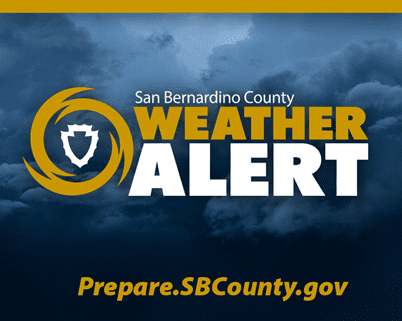 San Bernardino County Weather Alert. Prepare.SBCounty.gov