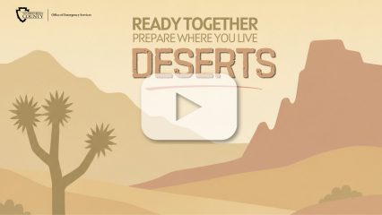 Illustrated desert landscape with text reading “Ready Together. Prepare Where You Live. Deserts.” Office of Emergency Services logo at upper left.