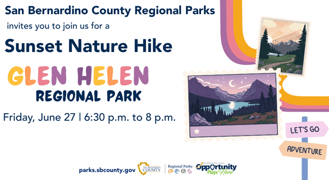 Flyer for “Sunset Nature Hike” at Glen Helen Regional Park on June 27 from 6:30 to 8 p.m., hosted by San Bernardino County Parks.